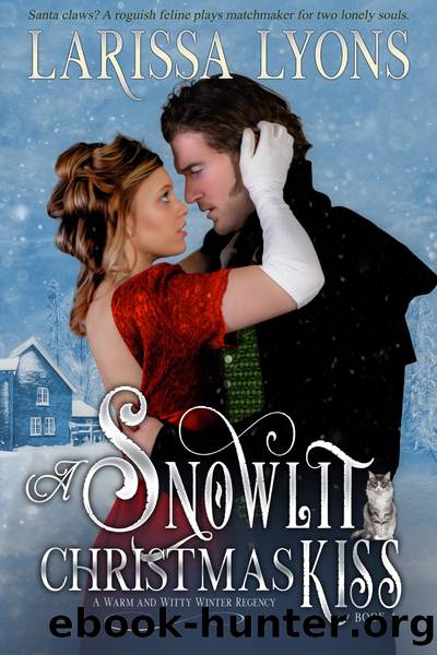A Snowlit Christmas Kiss by Larissa Lyons