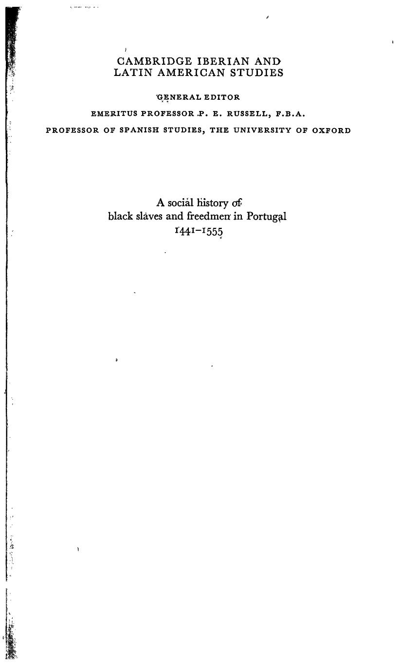 A Social History of Black Slaves and Freedmen in Portugal, 1441-1555 by A. C. de C. M. Saunders