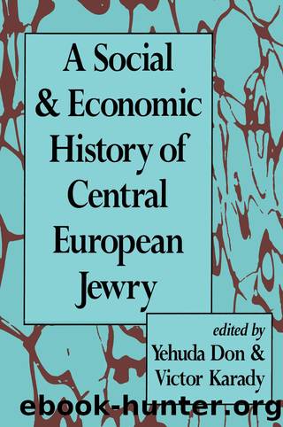 A Social and Economic History of Central European Jewry by Peter J. Kitson