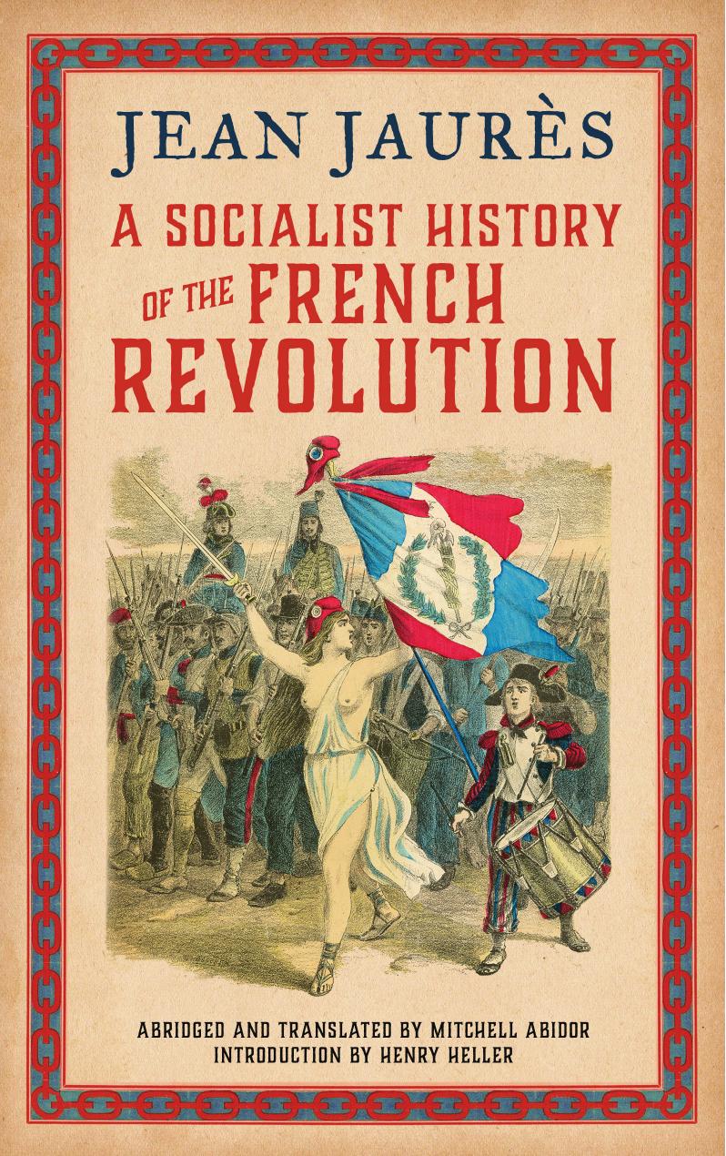 A Socialist History of the French Revolution by Unknow