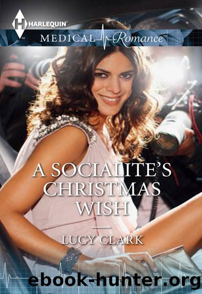 A Socialite's Christmas Wish by Lucy Clark