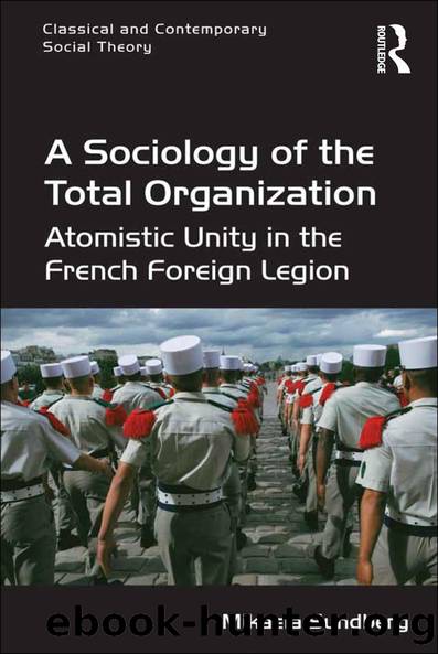 A Sociology of the Total Organization by Mikaela Sundberg
