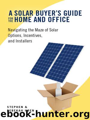 A Solar Buyer's Guide for the Home and Office by Stephen Hren