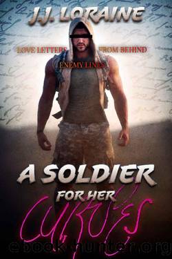 A Soldier for Her Curves by J J Loraine