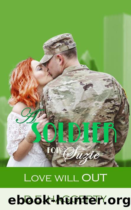 A Soldier for Suzie by Haggerty D. E