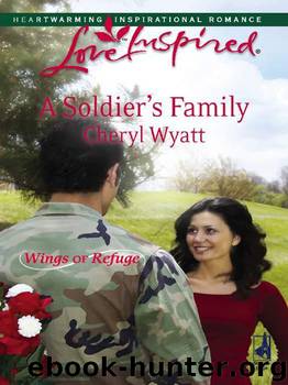 A Soldier&rsquo;s Family by Cheryl Wyatt