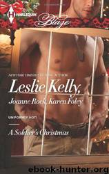 A Soldier's Christmas by Kelly Leslie & Rock Joanne & Foley Karen