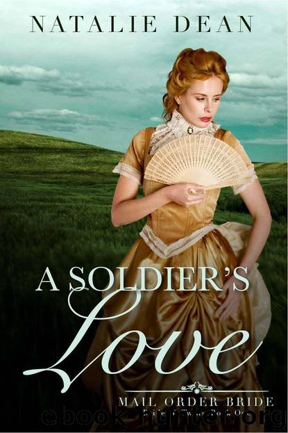 A Soldier's Love: Mail Order Bride (Brides and Twins Book 1) by Dean Natalie & Hart Eveline