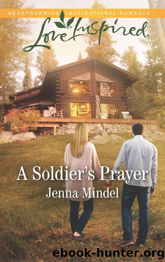 A Soldier's Prayer_A Fresh-Start Family Romance by Jenna Mindel