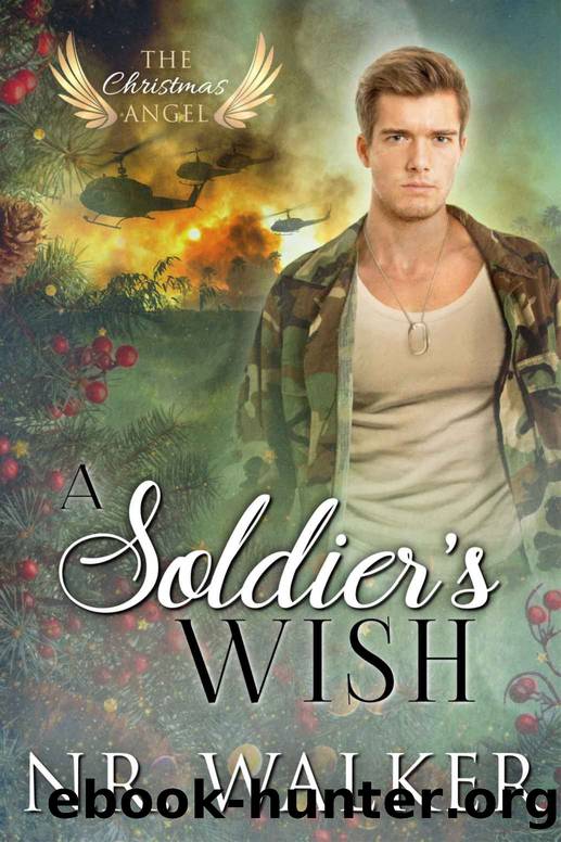 A Soldier's Wish by N. R. Walker