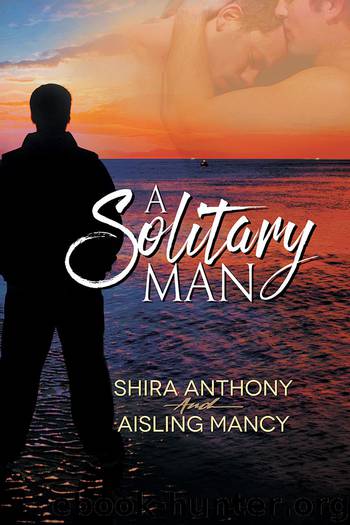 A Solitary Man by Shira Anthony & Aisling Mancy