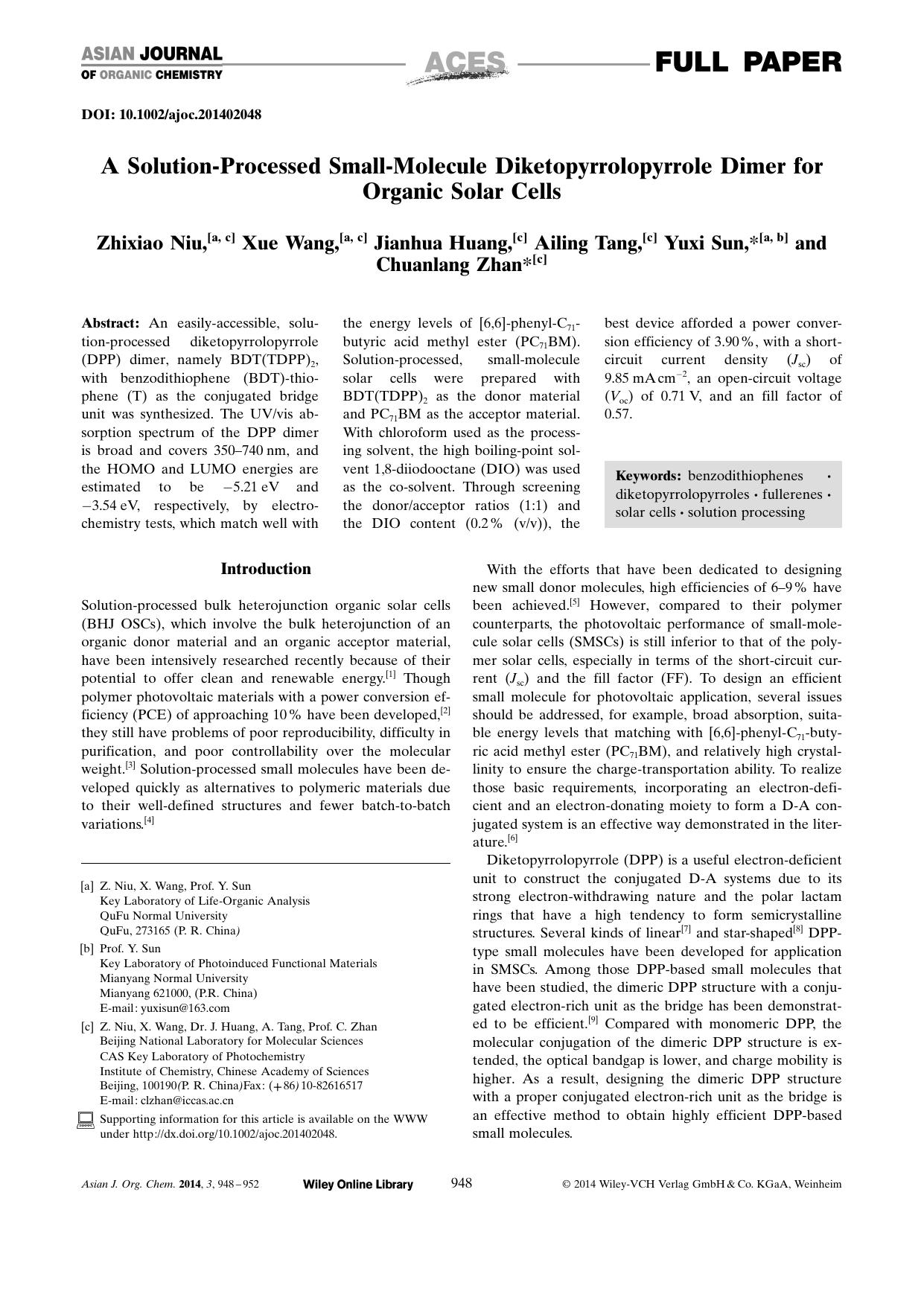 A SolutionProcessed SmallMolecule Diketopyrrolopyrrole Dimer for Organic Solar Cells by Unknown