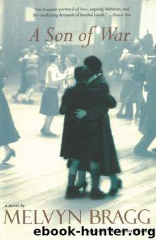 A Son of War by Melvyn Bragg