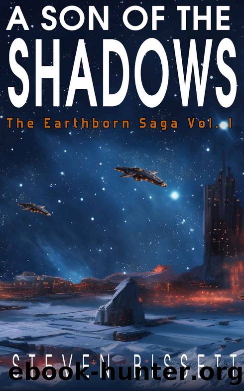 A Son of the Shadows by Steven Bissett