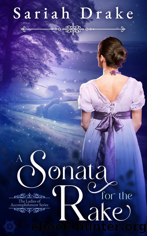 A Sonata for the Rake: A Clean Regency Romance by Sariah Drake