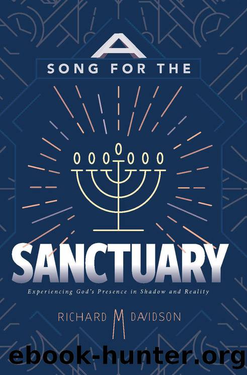 A Song For The Sanctuary by Richard M. Davidson