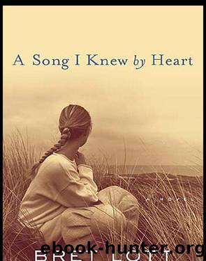 A Song I Knew By Heart by Bret Lott