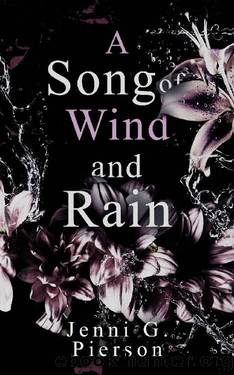 A Song Of Wind And Rain (Dreams And Nightmares Book 2) by Jenni G. Pierson