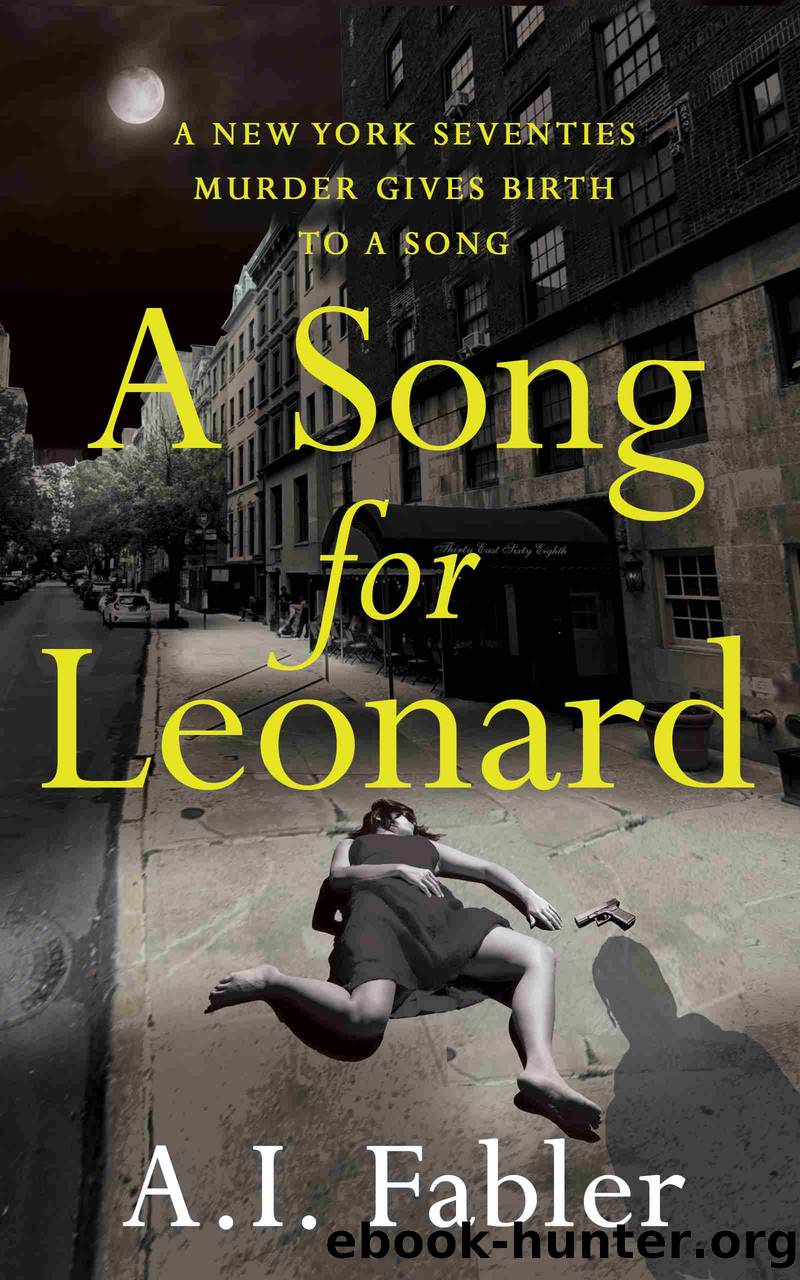 A Song for Leonard by A.I. Fabler