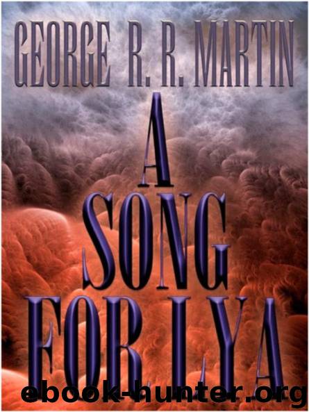 A Song for Lya by George R R Martin