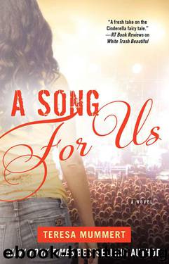 A Song for Us (White Trash) by Teresa Mummert