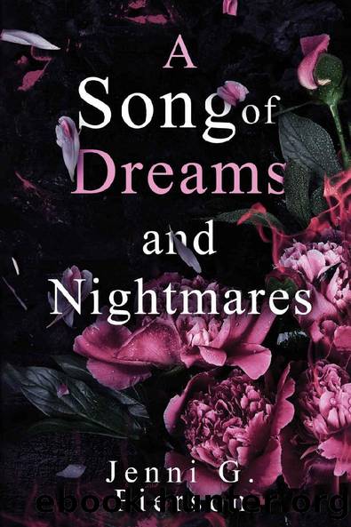 A Song of Dreams and Nightmares by Jenni G. Pierson