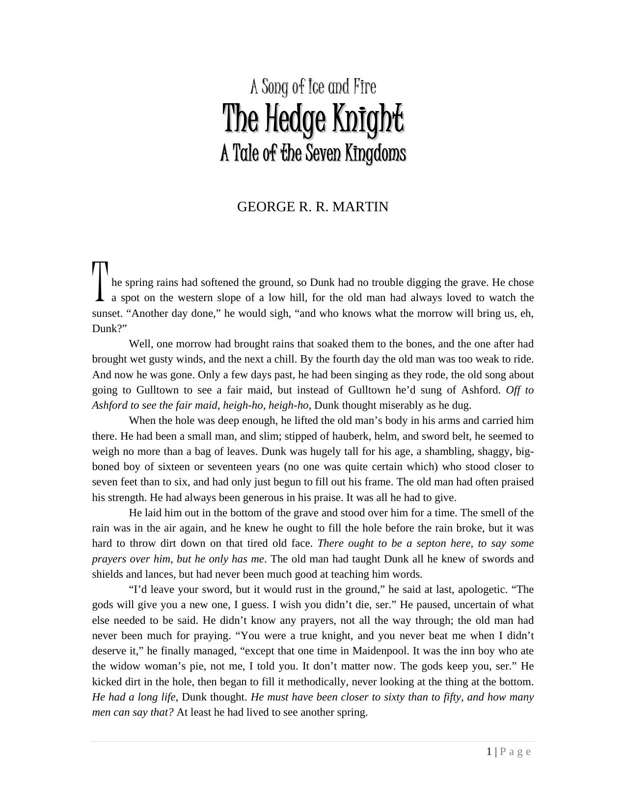 A Song of Ice and Fire: The Hedge Knight by George R. R. Martin