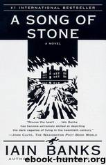 A Song of Stone (1997) #16 by Iain M. Banks