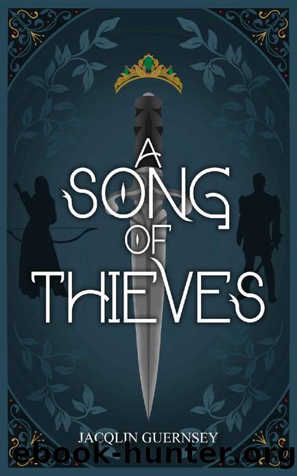 A Song of Thieves by Jacqlin Guernsey