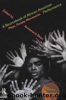 A Sourcebook on African-American Performance by Bean Annemarie