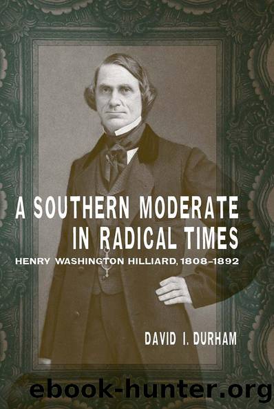 A Southern Moderate in Radical Times by David I. Durham