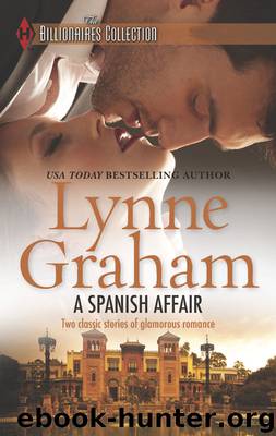 A Spanish Affair: Naive Bride, Defiant Wife \ Flora's Defiance by Lynne Graham