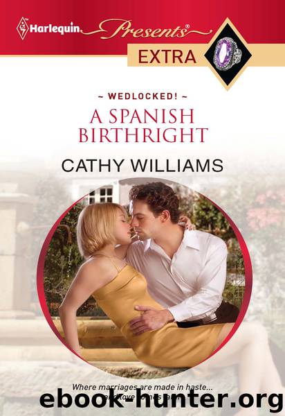 A Spanish Birthright aka The Secret Spanish Love-Child by Cathy Williams
