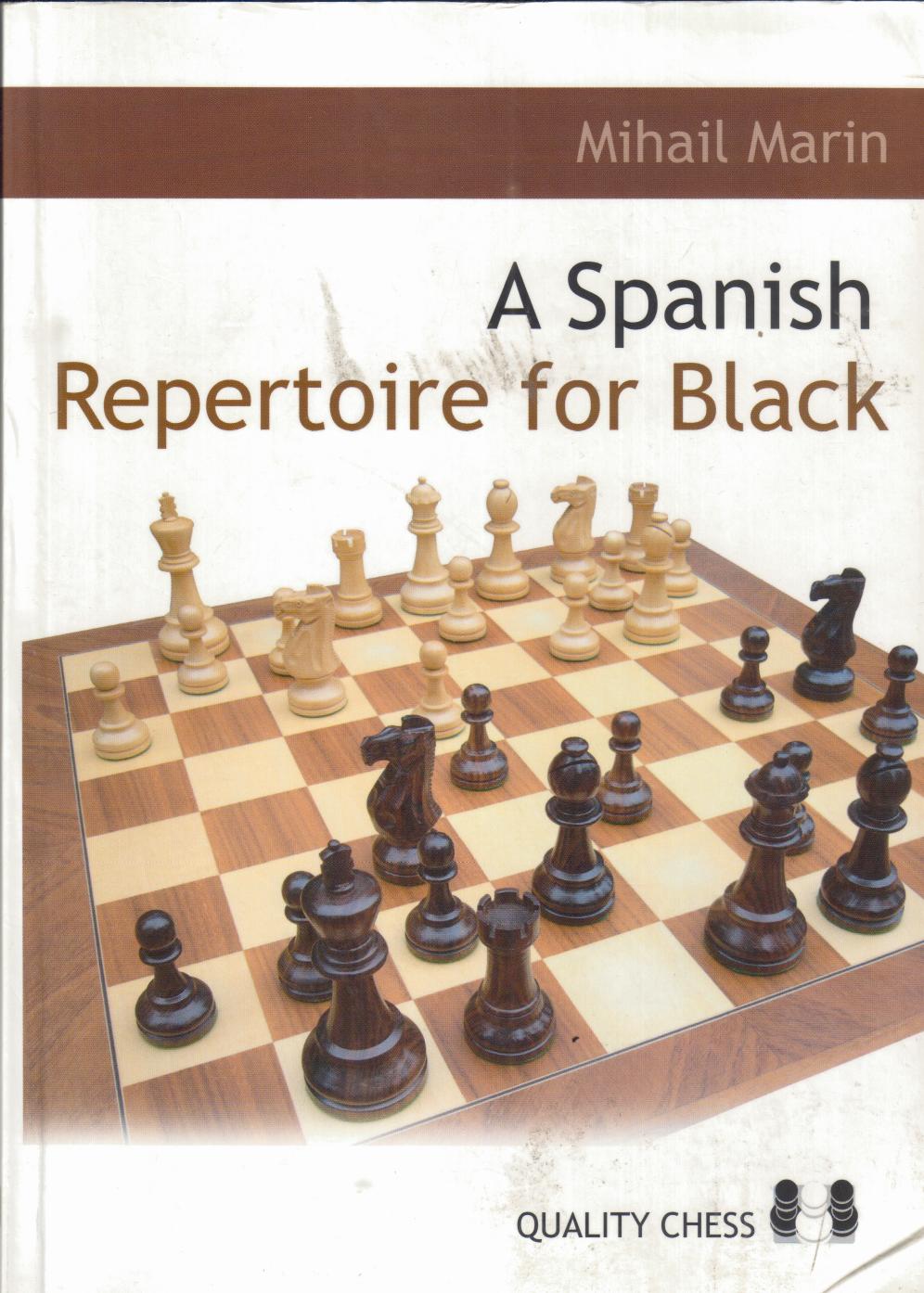 A Spanish Repertoire for Black by Mihail Marin