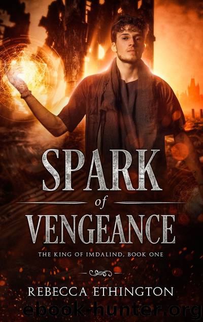 A Spark of Vengeance by Rebecca Ethington