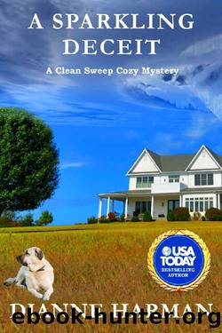 A Sparkling Deceit: Clean Sweep Cozy Mysteries by Dianne Harman