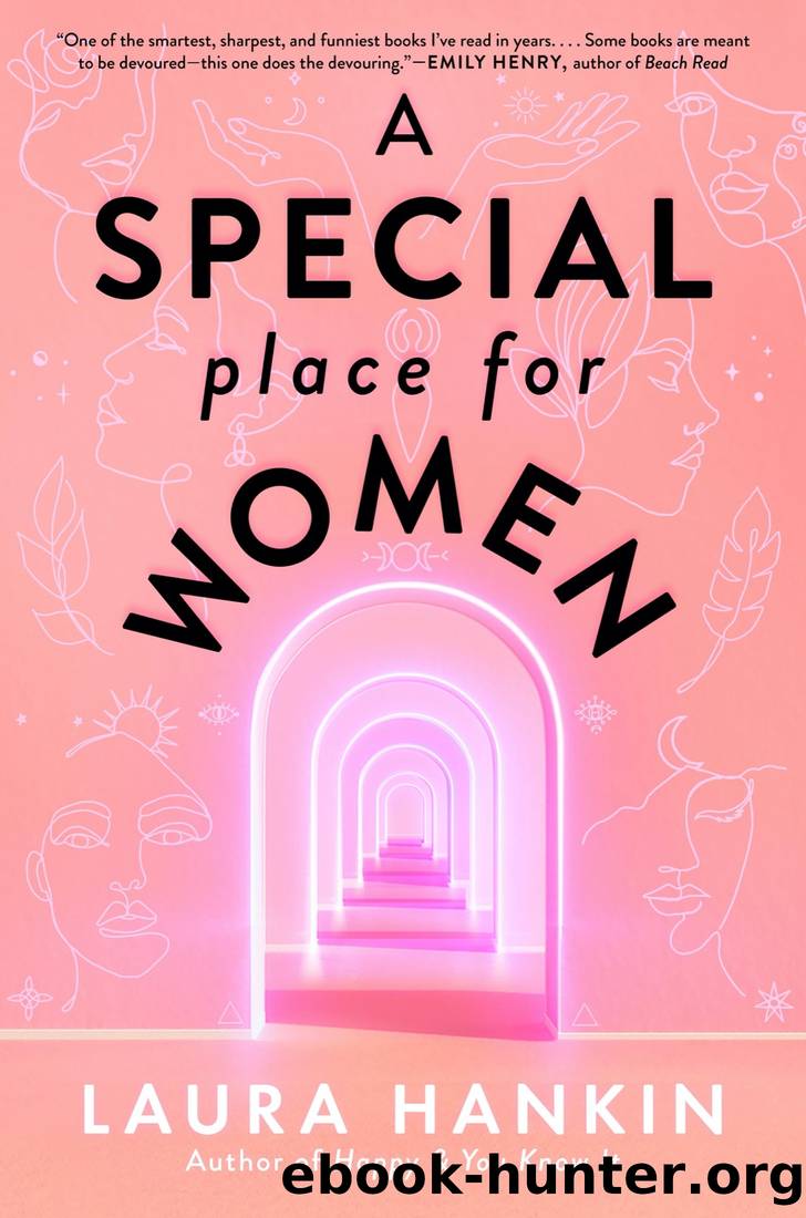 A Special Place for Women by Laura Hankin