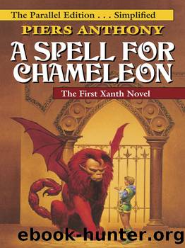 A Spell for Chameleon_The Parallel Edition... Simplified by Piers Anthony