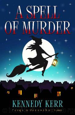 A Spell of Murder by Kennedy Kerr