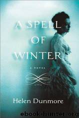 A Spell of Winter by Helen Dunmore