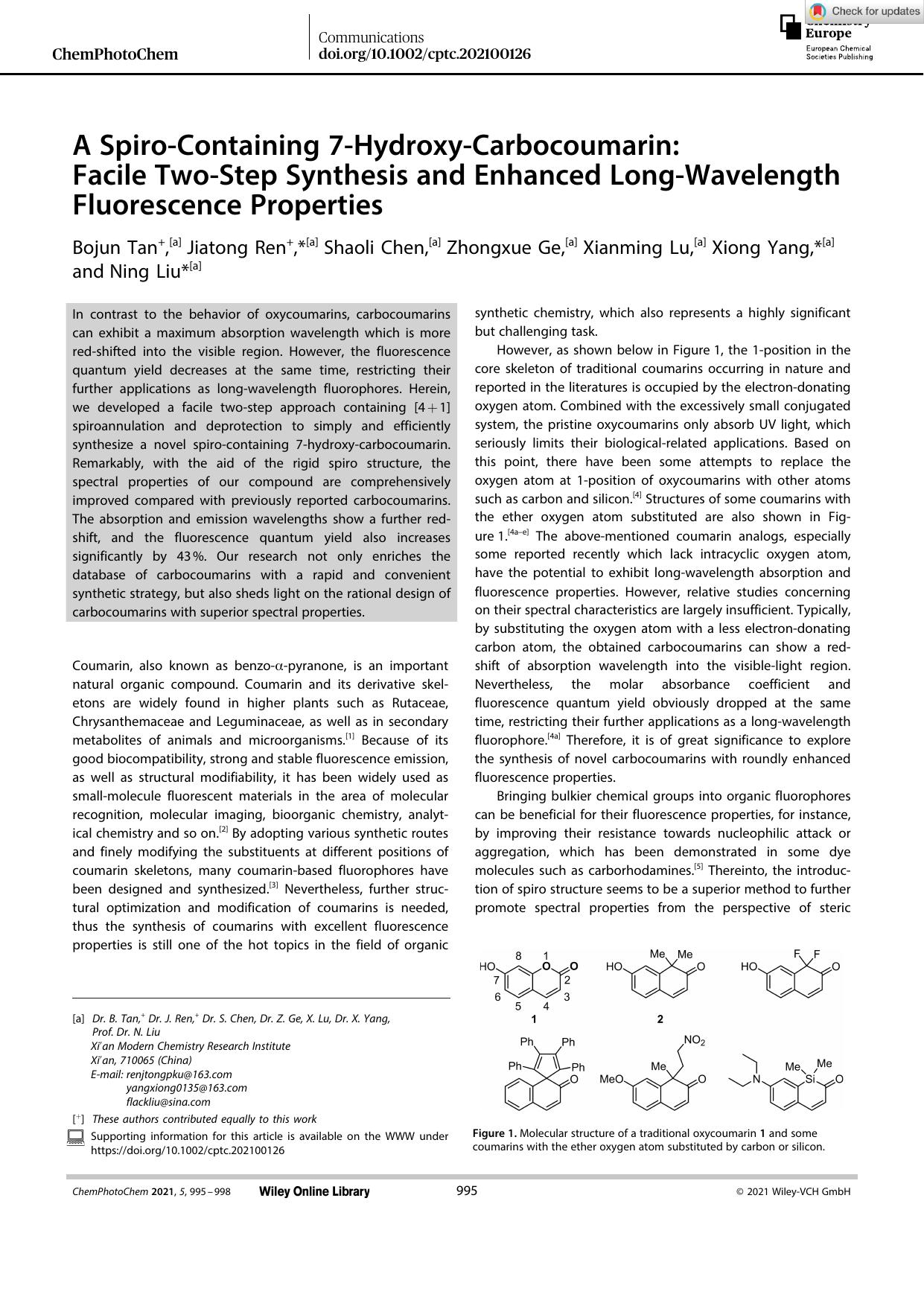 A SpiroâContaining 7âHydroxyâCarbocoumarin: Facile TwoâStep Synthesis and Enhanced LongâWavelength Fluorescence Properties by Unknown