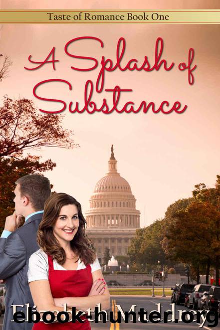 A Splash of Substance: Contemporary Christian Romance (Taste of Romance Book 1) by Maddrey Elizabeth
