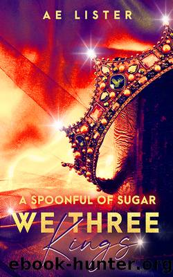 A Spoonful of Sugar by AE Lister