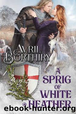 A Sprig of White Heather by Avril Borthiry & Dragonblade Publishing
