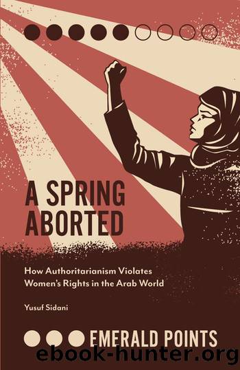 A Spring Aborted by Yusuf Sidani