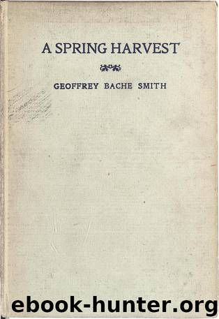 A Spring Harvest by Geoffrey Bache Smith
