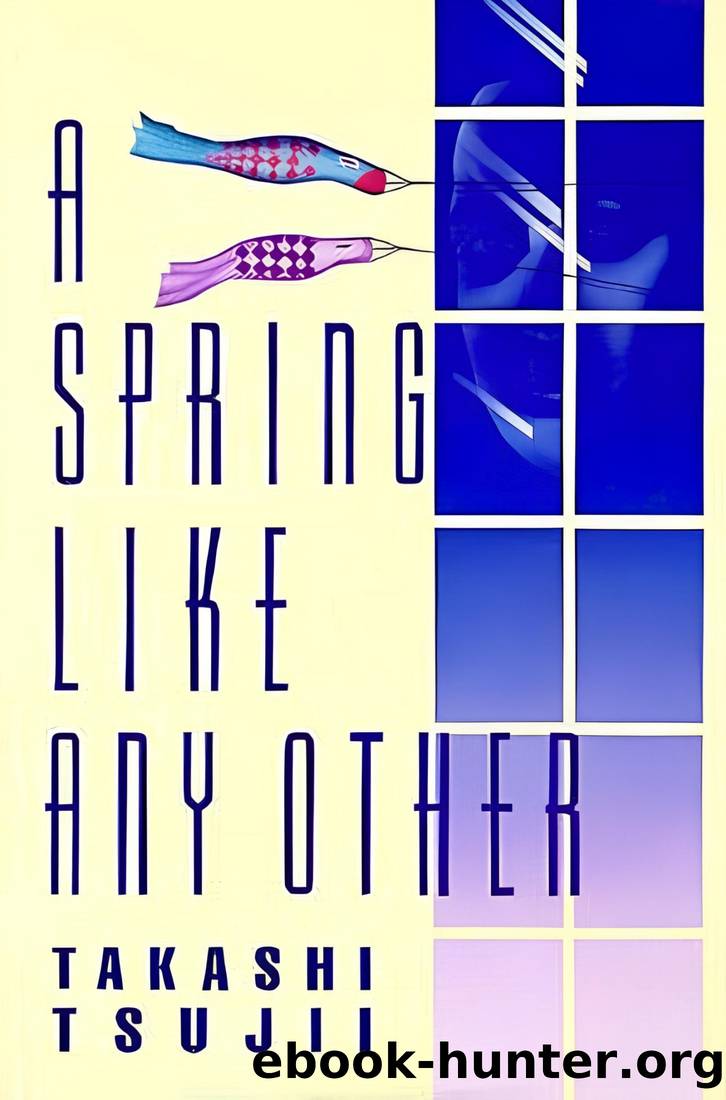 A Spring Like Any Other by Takashi Tsujii