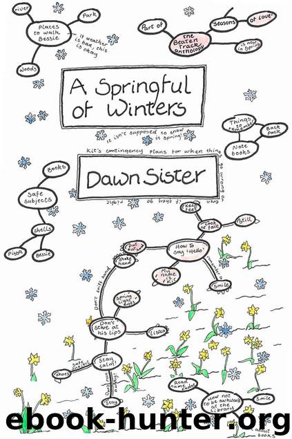 A Springful of Winters by Sister Dawn
