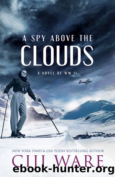 A Spy Above the Clouds by Ciji Ware
