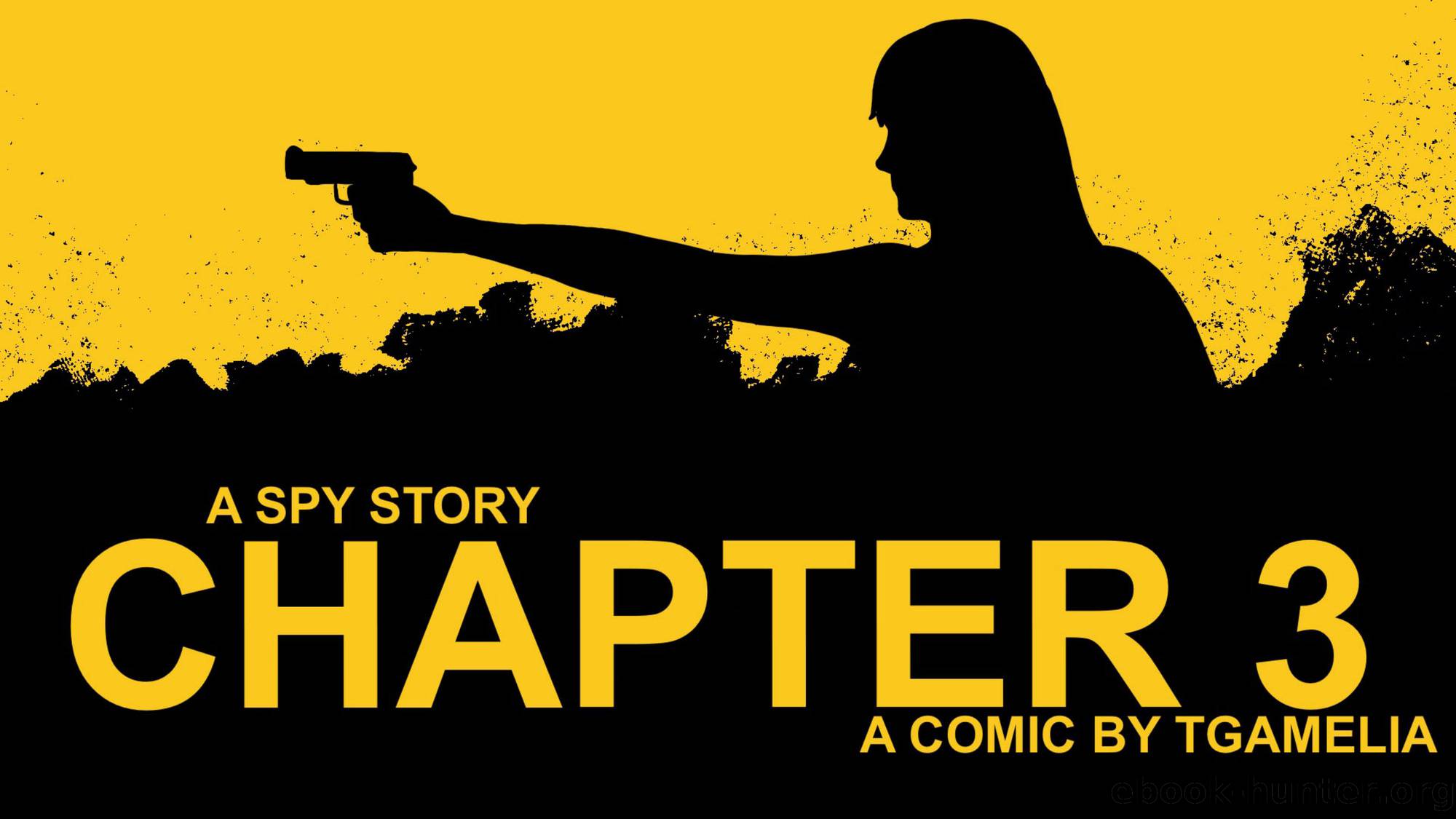 A Spy Story - Chapter 3 by TGAmelia